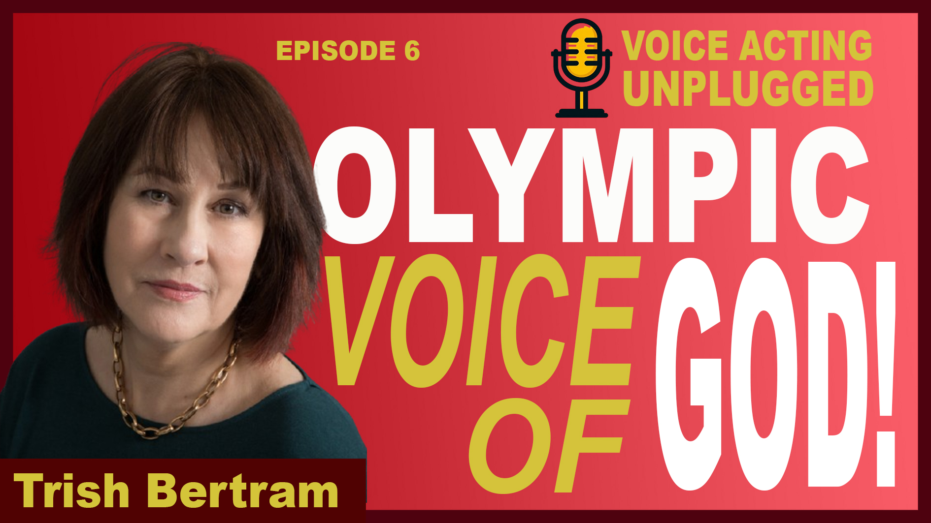 TRISH BERTRAM – Olympic Voice of God